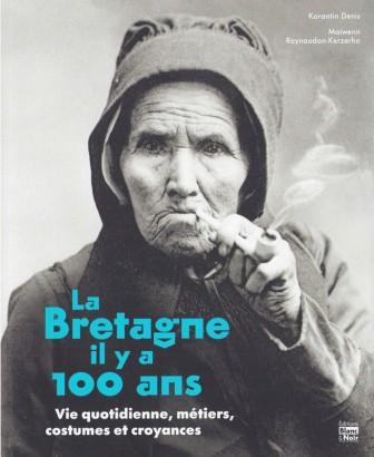 la-bretagne-il-y-a-100-ans